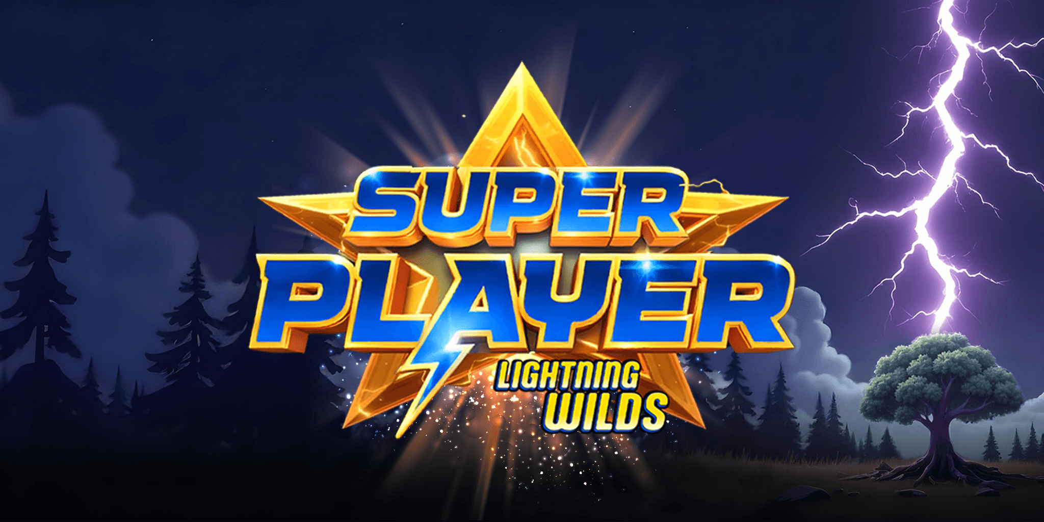 Super Player Lightning Wilds